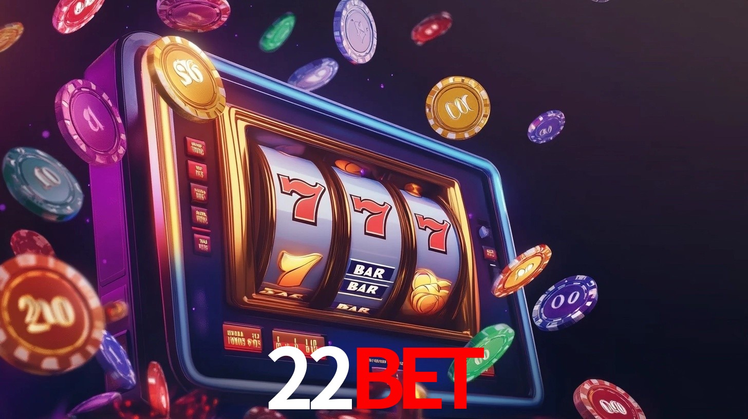 Explore as vantagens do 22bet: serviço profissional e confiabilidade